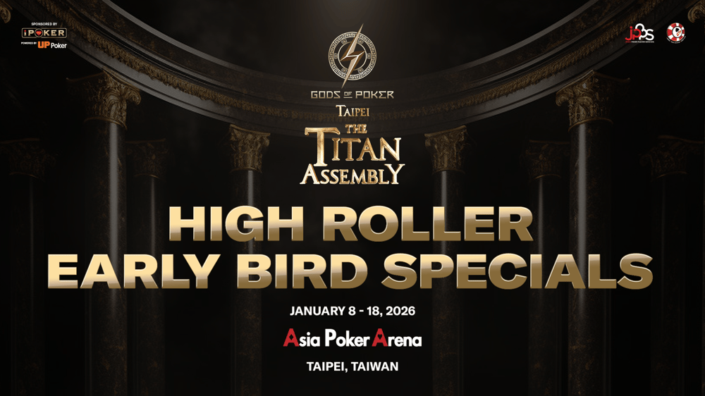 Gods of Poker and Titan Assembly promote High Roller Early Bird Specials in Taipei.